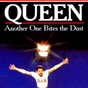 Queen – Another One Bites The Dust